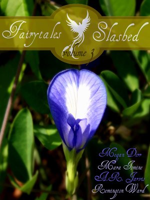 cover image of Fairytales Slashed, Volume 3